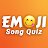 Emoji Song Quiz 