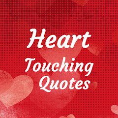 Heart Touching Quotes